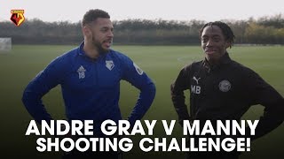 ANDRE GRAY VS MANNY | SHOOTING CHALLENGES (WATFORD FC VS LIVERPOOL FC)