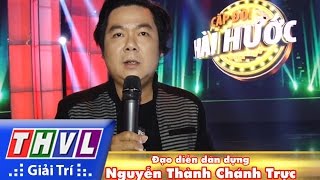THVL | Đạo diễn Chánh Trực tiết lộ điều hấp dẫn tập chung kết Cặp Đôi Hài Hước