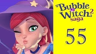 Bubble Witch Saga 2 level 55 Walkthrough