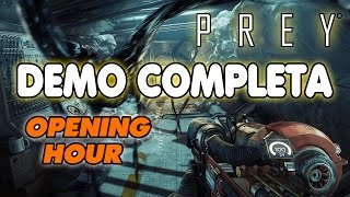 PREY - Demo Completa e Prime Impressioni