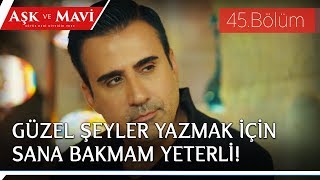 Aşk ve Mavi 45.Bölüm - Ali ve Mavi, yemin mektubunu birbirlerinden ilham alarak yazıyorlar!