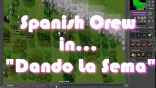 Lunara Spanish crew in: "Dando la Sema" (Part 1) [TIBIA]