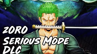 One Piece World Seeker Zoro Serious Mode!! (DLC INFORMATION)