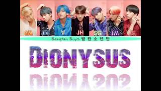 BTS - Dionysus (방탄소년단 - Dionysus) [Color Coded Lyrics/Han/Rom/Eng/Vietsub]