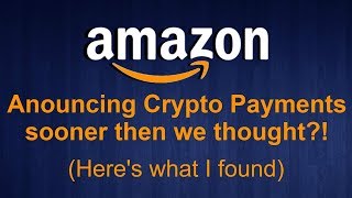 I Contacted Amazon regarding Crypto Payment Methods | Here are my Results.. | **Shocking**