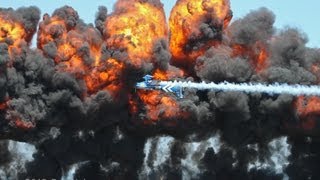 Great Walls of Fire - Air Show Explosions and other Pyrotechnics