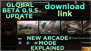 0.9.5 direct download link Android and iOS - New Arcade mode Hardcore mode EXPLAINED- PUBG MOBILE