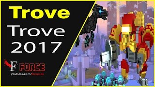 Trove - O QUE ESPERAR DO TROVE EM 2017 - #474 PT-BR