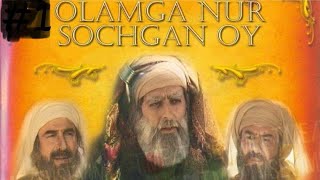11 ОЛАМГА НУР СОЧГАН ОЙ 11 КИСИМ УЗБЕК ТИЛИДА Olamga nur sochgan oy Uzbek tilida 11 qisim