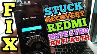 Fix Stuck Recovery Redmi Note 5 Pro (Whyred) // Model : MET7S, MEE7S