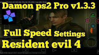 Damon ps2 pro v1.3.3 resident evil 4 full speed settings 60 Fps