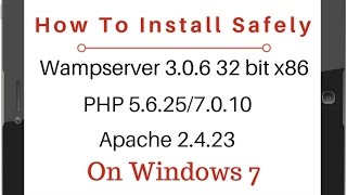 WAMPServer 3.0.6 (PHP 7.0.10) Install Safe On 32 Bits Windows 7