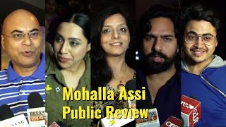 Mohalla Assi Movie Public Review Sunny Deol, Sakshi Tanwar & Ravi Kishan