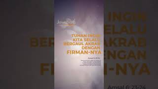 #AyatAlkitab | Tuhan Ingin Selalu Kita Bergaul Akrab Dengan Firman-Nya