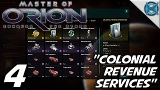 The NEW Master of Orion -Ep. 4- "Colonial Revenue Ser" -Let's Play Master of Orion Gameplay-(S1)