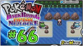 Pokémon Dark Rising Español Nuzlocke #66 HE HECHO UNA LOCURA