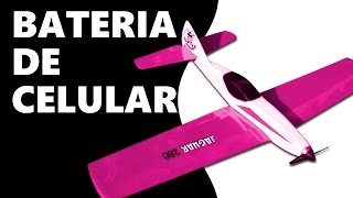Bateria de celular serve no aeromodelo?