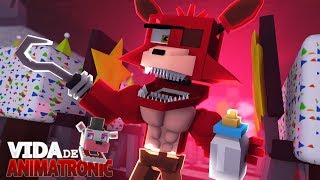 Minecraft: VIDA DE ANIMATRONIC #43 - BEBÊ FOXY ESTÁ MUSCULOSO! ( FIVE NIGHTS AT FREDDY'S )