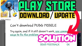 PUBG PLAYSTORE UPDATE / REINSTALL PROBLEM SOLUTION || CAN'T DOWNLOAD PUBG APP FROM PLAYSTORE||WATCH