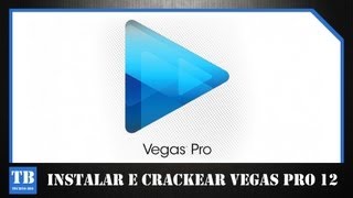 COMO INSTALAR E CRACKEAR SONY VEGAS PRO 12 + (DOWNLOAD VEGAS E KEYGEN)
