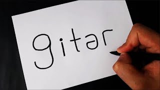 ÇOK KOLAY!!! GİTAR Kelimesi Resme Nasıl Çevrilir__How to turn word guitar cartoon