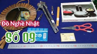 Đồ Nghề Nhật Số 09 - dụng cụ nhật, compa, đo dem, uốn ống USA, kéo Đức, bếp hâm trà, gương soi...