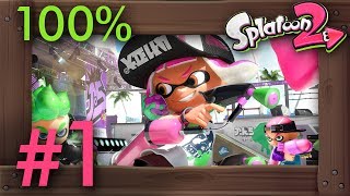 Splatoon 2 - 100% Walkthrough Part 1 | Tentakeel Outpost (1080p 60fps Switch Gameplay)