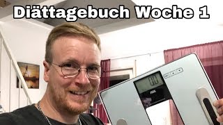 Diättagebuch Woche 1