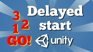 How to make delayed start in Unity 2D game? Pause before start in Unity game.