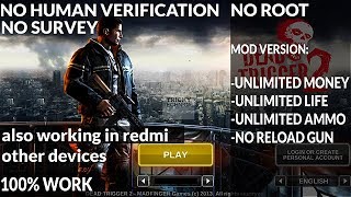 Dead trigger 2 fully unlimited without human servay and verification