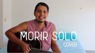 MORIR SOLO Prince Royce | COVER Acústico Jose Figuera??