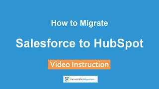 How to Import Salesforce to HubSpot CRM Automatically