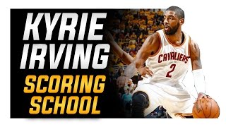 Kyrie Irving Scoring School: Best Basketball Moves