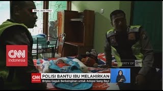 So Sweet... Polisi Bantu Ibu Melahirkan