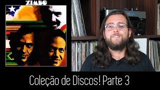 Minha Coleção de Discos! (Parte 3)