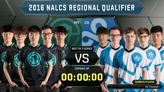 Cloud 9 vs Immortals full series (All Games) | S6 Worlds 2016 NA Gauntlet Finals | C9 vs IMT