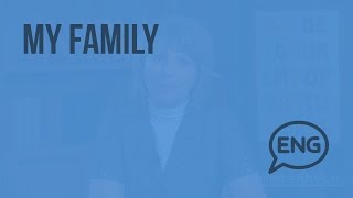 My family. Видеоурок по английскому языку 2 класс