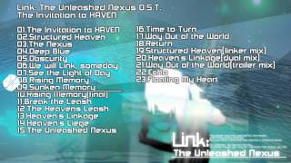 "The Invitation to HAVEN" CrossFade Demo - Link: The Unleashed Nexus OST