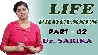 Life Processes for Class 10 | Transportation In Plants | Science / Biology | Dr. Sarika