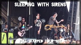 Sleeping With Sirens - Full Warped Tour Set 2016