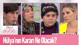 Hülya Hanım'ın kararı ne olacak? - Esra Erol'da 28 Ocak 2020