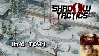 Shadow Tactics Blades of the Shogun | mission 3 | Imai Town | speedrun (14:02)