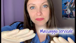 MASSAGGIO CERVICALE ASMR ITA