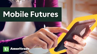 Trading Futures on the thinkorswim Mobile App