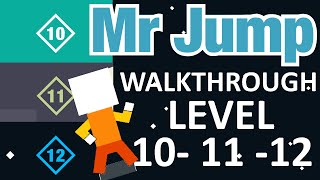 MR JUMP Walkthrough | Level 10, Level 11, Level 12 Complete Stage Run | iOS Gameplay (iPhone, iPad)