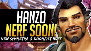 Overwatch HANZO NERF SOON! - Symmetra Rework, Doomfist Buff & more!