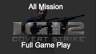 Project IGI 2 Covert Strike Full Game Play || Full Walkthrough || All Mission