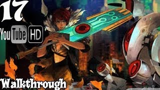 Transistor PC PS4 Walkthrough Gameplay - Part 17 HD 720P No Commentary