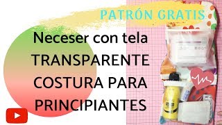 Original neceser con tela transparente | Costura para principiantes | Sewing for beginners | DIY