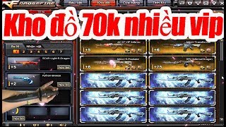 Kho đồ 70k nhiều vip ngon Top CF VN con nhà nghèo Gao Funny 2020